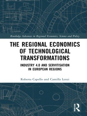 cover image of The Regional Economics of Technological Transformations
